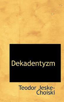 Dekadentyzm
