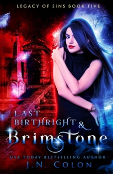 Paperback Last Birthright and Brimstone Book
