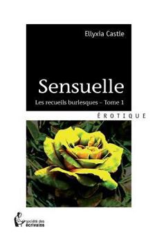 Paperback Sensuelle: Tome 1 [French] Book
