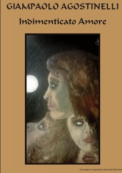 Paperback Indimenticato Amore [Italian] Book