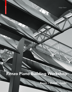 Hardcover Renzo Piano: Raum - Detail - Licht [German] Book