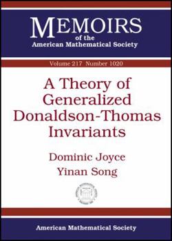 Theory of Generalized Donaldson-Thomas Invariants