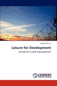 Paperback Leisure for Development Book