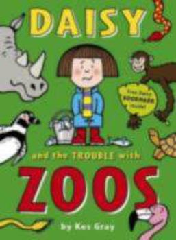 Paperback Daisy and the Trouble with Zoos [With Bookmark] Book