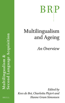 Paperback Multilingualism and Ageing: An Overview Book