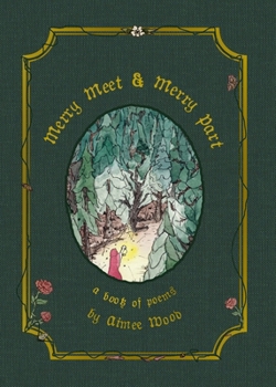 Paperback Merry Meet and Merry Part: a book of poems Book