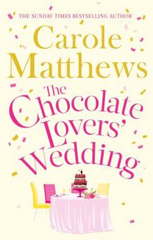 The Chocolate Lovers' Wedding - Book #4 of the Chocolate Lovers’ Club