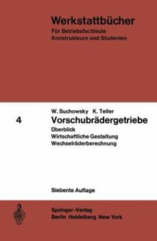 Paperback Vorschubrädergetriebe: Überblick Wirtschaftliche Gestaltung Wechselräderberechnung [German] Book