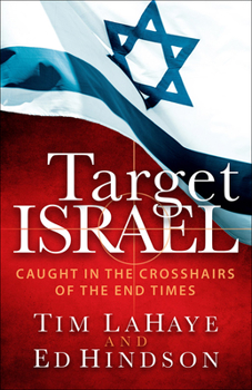 Paperback Target Israel: Caught in the Crosshairs of the End Times Book
