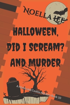 Paperback Halloween, Did I Scream? and Murder Book