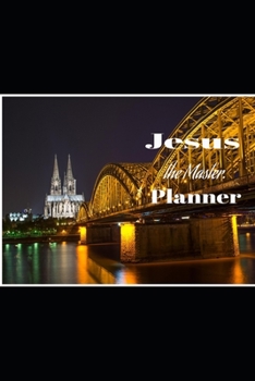 Paperback Jesus the Master Planner: The Master Planner Book