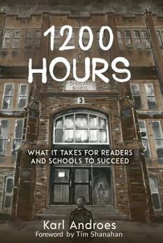 Paperback 1200 Hours: What It Takes for Readers and Schools to Succeed Book