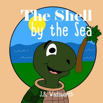 Paperback The Shell by the Sea Book
