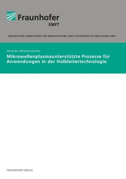 Paperback Mikrowellenplasmaunterstützte Prozesse für Anwendungen in der Halbleitertechnologie. [German] Book