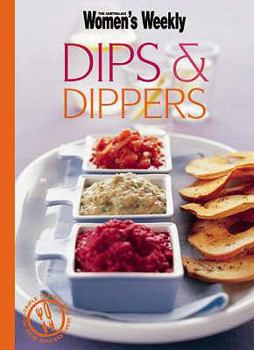 Paperback Dips and Dippers ( " Australian Women's Weekly " ) Book