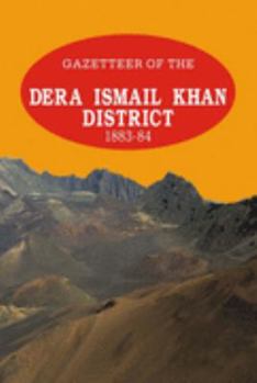 Hardcover Gazetteer of the Dera Ismail Khan District 1883-84 Book