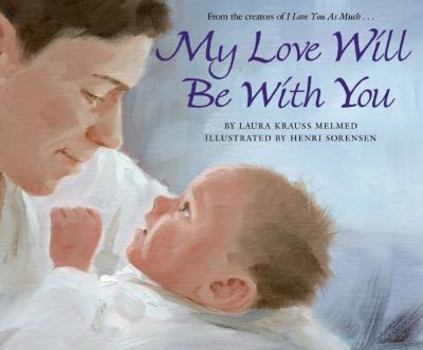 Hardcover My Love Will Be with You Book