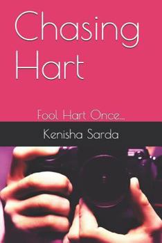 Paperback Chasing Hart: Playing a Game That Never Ends... Book