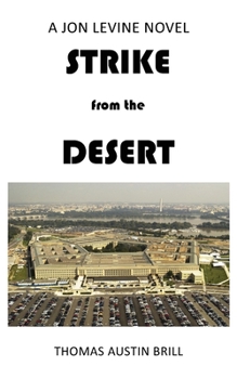 Paperback STRIKE from the DESERT: A Jon Levine Novel Book