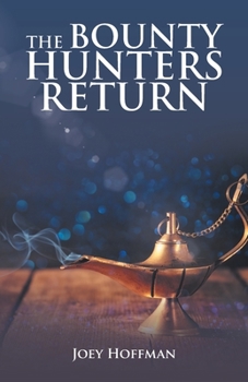 Paperback The Bounty Hunters Return Book