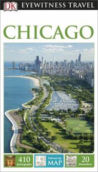 Eyewitness Travel Guide to Chicago - Book  of the Eyewitness Travel Guides