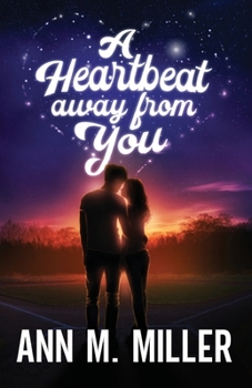 Paperback A Heartbeat away from You Book