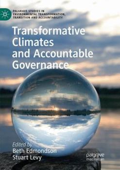 Paperback Transformative Climates and Accountable Governance Book