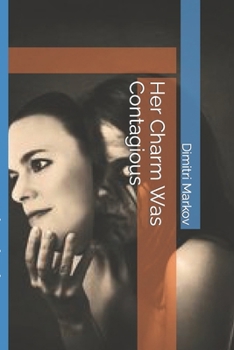 Paperback Her Charm Was Contagious Book