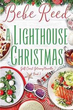 Paperback A Lighthouse Christmas: A Christmas Novella Book