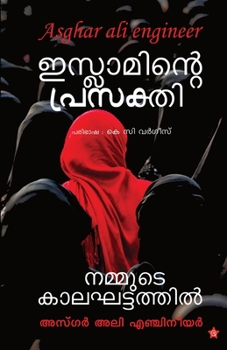 Paperback Islaminte prasakthi nammude kalakhattathil [Malayalam] Book