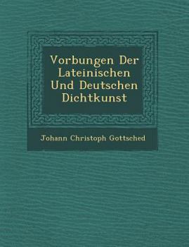 Paperback VOR Bungen Der Lateinischen Und Deutschen Dichtkunst [German] Book