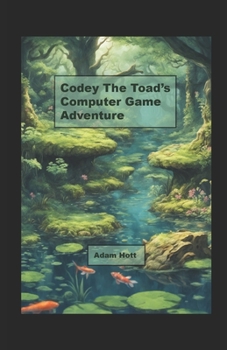 Paperback Codey the Toad's Computer Game Adventure Book