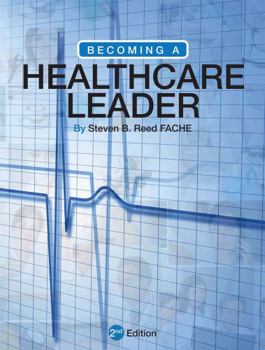 Paperback Becoming a Healthcare Leader Book