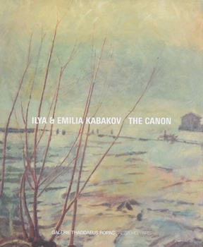 Paperback Ilya & Emilia Kabakov: The Canon Book