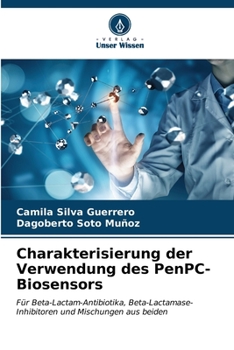 Paperback Charakterisierung der Verwendung des PenPC-Biosensors [German] Book