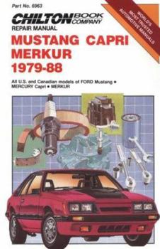 Paperback Mustang, Capri, Merkur 1979-88 All U.S. and Canadian Models of Ford Mustang, Mercury Capri, Merkur Book