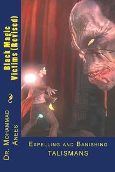 Black Magic Victims: Expelling and Banishing