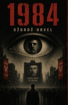 Paperback 1984 (Serbian Edition) [Serbian] Book