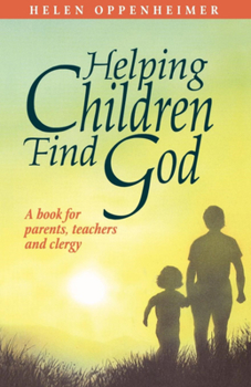 Paperback Helping Children Find God Book