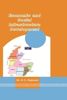 Paperback Economic and Social Infrastructure Development: a Case Study Book
