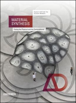 Paperback Material Synthesis: Fusing the Physical and the Computational Book