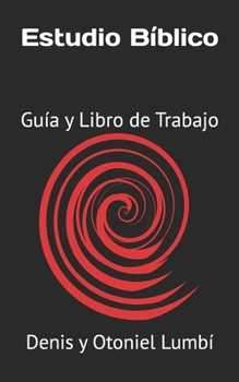Paperback Estudio Bíblico: Guía y Libro de Trabajo [Spanish] Book