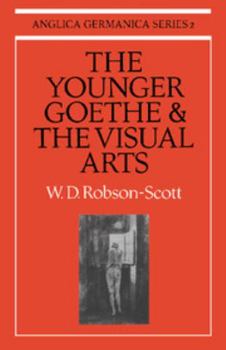 Paperback The Younger Goethe and the Visual Arts Book