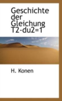 Geschichte der Gleichung T2-Du2=1