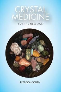 Paperback Crystal Medicine for the New Age Book