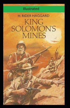 King Solomon's Mines Illustrated