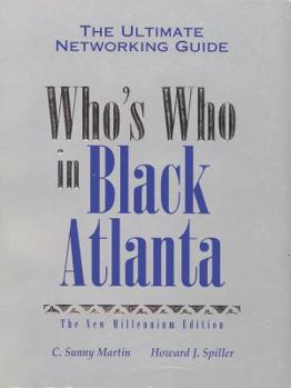 Paperback Who's Who In Black Atlanta: The New Millennium Edition Book