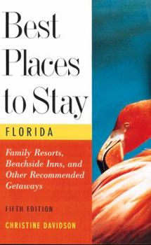Paperback Best Places to Stay in Florida: Fifth Edition Book
