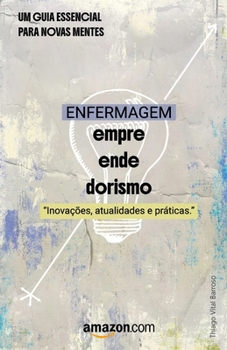 Paperback Empreendedorismo em enfermagem: "inovações, atualidades e práticas!" [Portuguese] Book