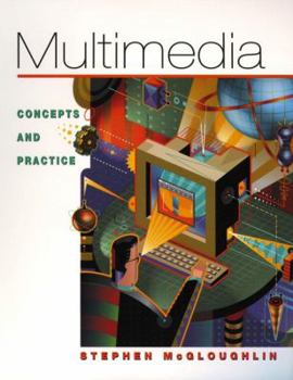 Paperback Multimedia : Concepts and Practice and Student CD Book